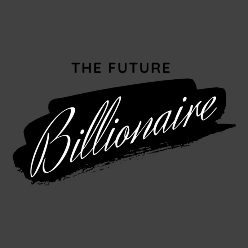 The Future Billionaire Fitted Vintage T-Shirt by DAVIDCROWDER | Artistshot