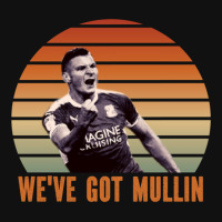 Wrexham, Super Paul Mullin, We've Got Mullin, Wrexham Supporter Essent Portrait Canvas Print | Artistshot