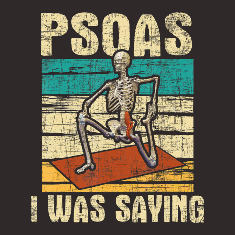 Psoas I Was Saying Massage Therapist Therapy Lmt Masseuse Racerback Tank by cm-arts | Artistshot