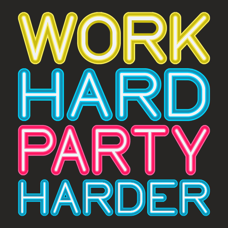 Work Hard Party Harder Partying Drinking Ladies Fitted T-Shirt by Sheppard Karena | Artistshot