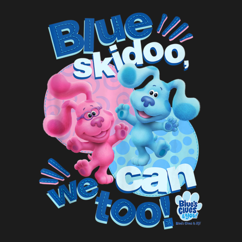 Blue's Clues & You Blue Skidoo, We Can Too Hoodie & Jogger Set | Artistshot