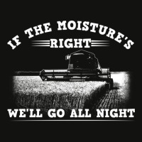 Cool If The Moisture's Right Farmer Gift Funny Farm Men Pullover Hoodi Scorecard Crop Tee | Artistshot