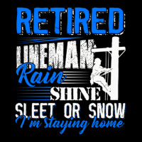 Retired Lineman Rain Shine Sleet Or Snow Quote Gift For Lineman Women's V-neck T-shirt | Artistshot