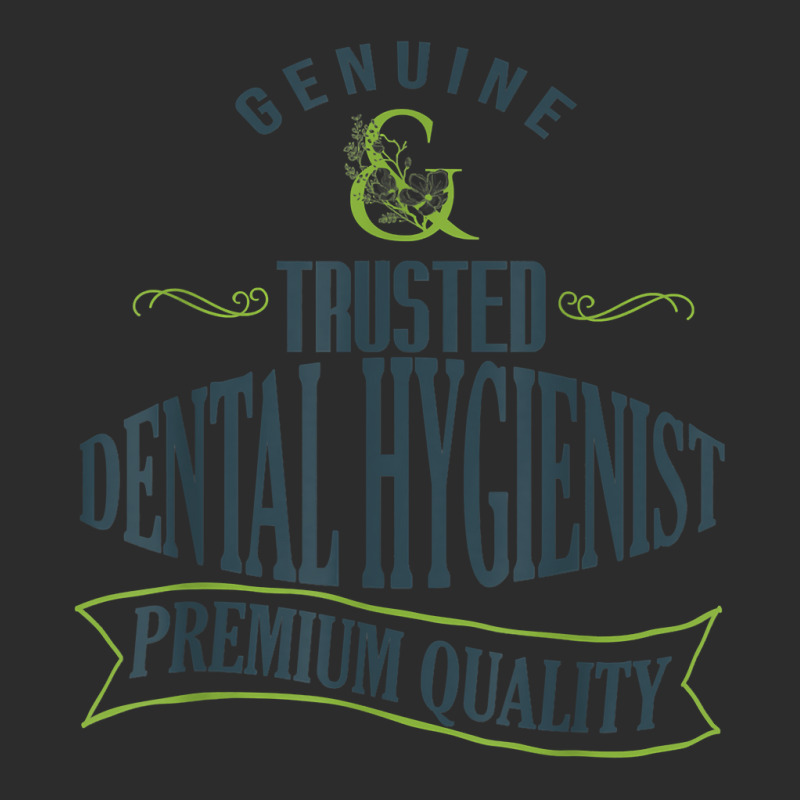 Genuine. Trusted Dental Hygienist. Premium Quality Professio T Shirt Exclusive T-shirt | Artistshot