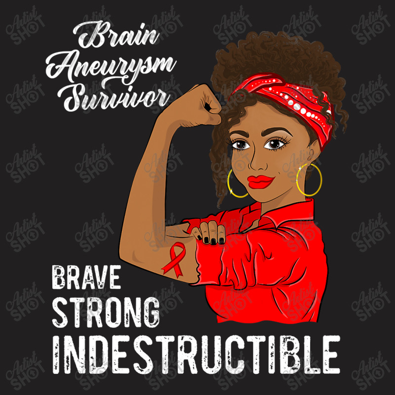 Brain Aneurysm Survivor Indestructible Awareness Gift T-Shirt by CUSER3772 | Artistshot