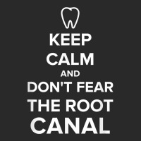 Keep Calm _ Dont Fear The Root Canal Printed Hat | Artistshot