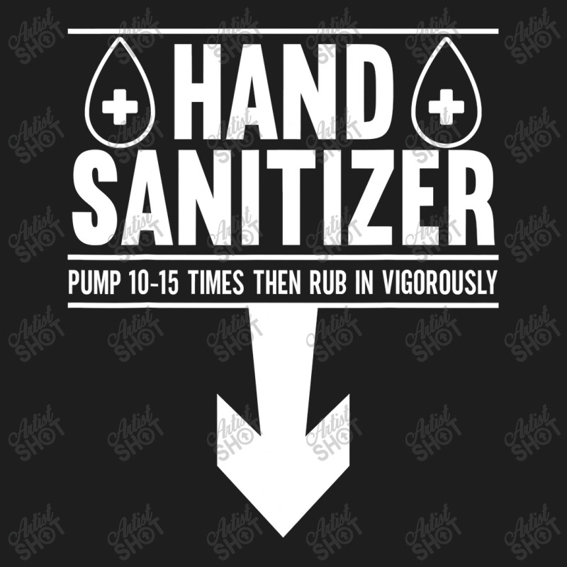 Mens Hand Sanitizer Adult Humor Funny Dirty Jokes Sarcastic Classic T-shirt by home12 | Artistshot