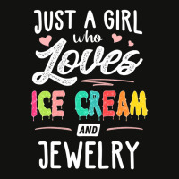 Just A Girl Who Loves Ice Cream And Jewelry Gift Women Scorecard Crop Tee | Artistshot