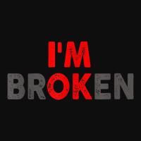 I'm Ok   I'm Broken Invisible Illness T Shirt Crop Top | Artistshot