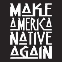 Make America Native Again Political Vintage Cap | Artistshot