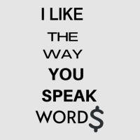 I Liked The Way You Speak Words Final Space Gift Exclusive T-shirt | Artistshot