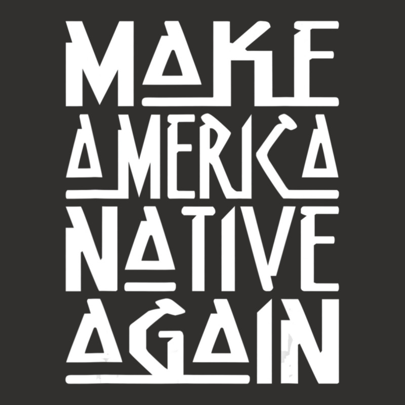 Make America Native Again Political Champion Hoodie by ChandraGay | Artistshot