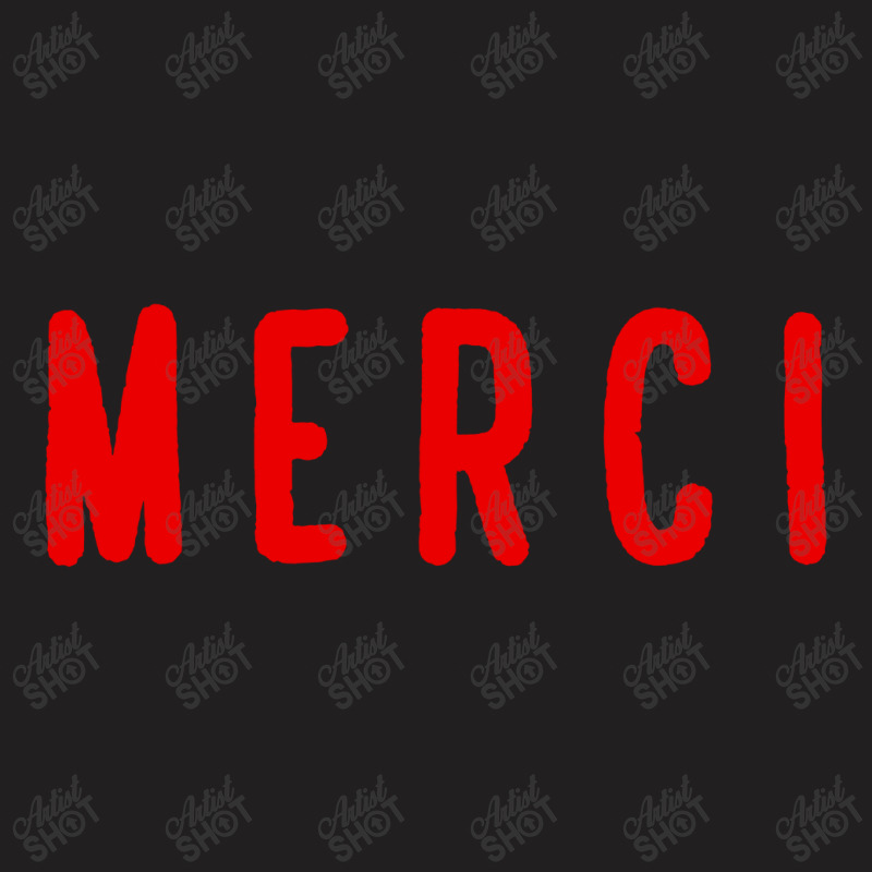 Noun Merci Thank You Translation T-shirt | Artistshot