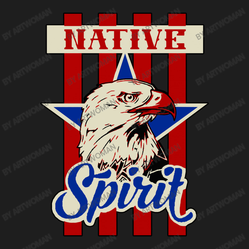 American Eagle Native Spirit Classic T-shirt | Artistshot