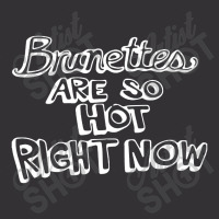 Brunettes Are So Hot Right Now Vintage Hoodie And Short Set | Artistshot