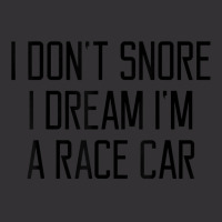 Funny Snore Dream Race Car T Vintage Hoodie | Artistshot