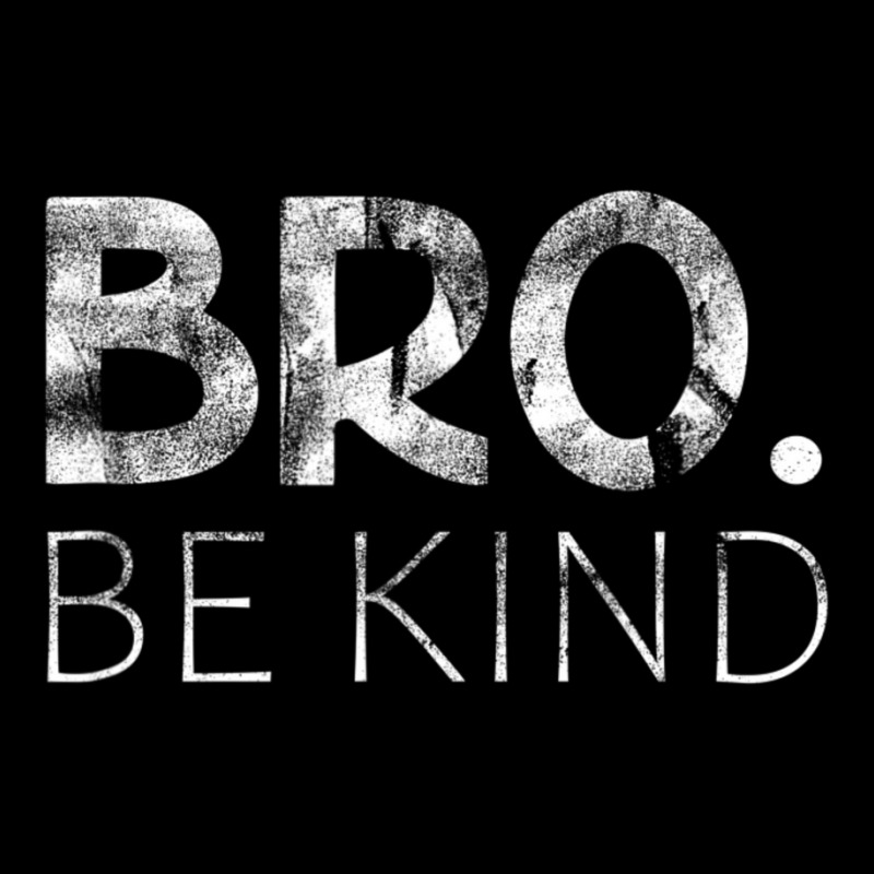 Bro Be Kind Kindness Inspirational Quote Positive Thinking Youth Zipper Hoodie by cm-arts | Artistshot