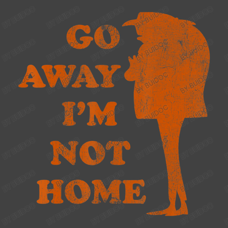 Gru Go Away Not Home Vintage T-Shirt by BuiDoc | Artistshot