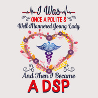 Nurse Dsps For Women Nurses Week Nursing School Tee I Became A Dsp I W Pocket T-shirt | Artistshot