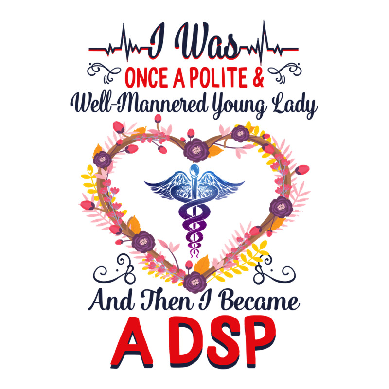 Nurse Dsps For Women Nurses Week Nursing School Tee I Became A Dsp I W Women's Pajamas Set by coolquirrell | Artistshot