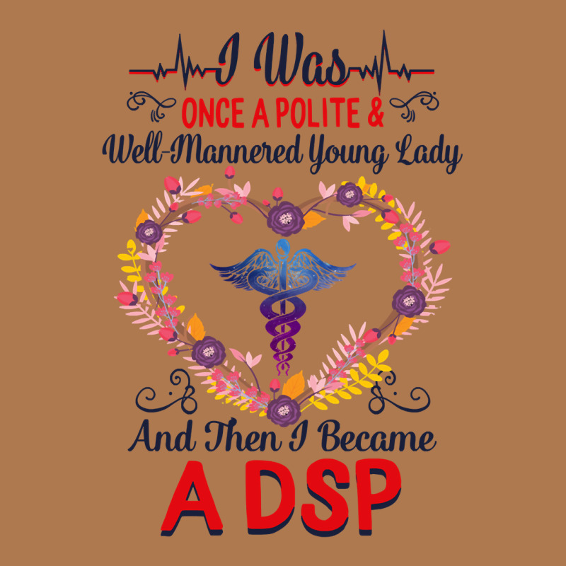 Nurse Dsps For Women Nurses Week Nursing School Tee I Became A Dsp I W Vintage Short by coolquirrell | Artistshot