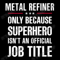 Gift For Superhero Metal Refiner Youth Sweatshirt | Artistshot