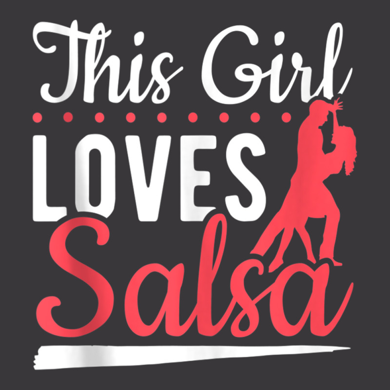 Latin Dancing Salsa Dancer This Girl Loves Salsa Dancing Tank Top Ladies Curvy T-Shirt by cm-arts | Artistshot