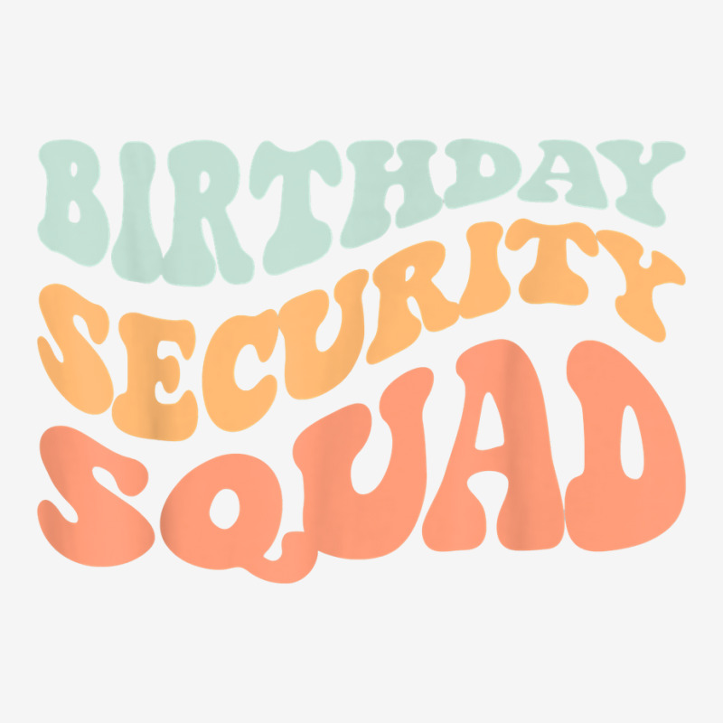 Birthday Security Squad Retro Groovy Wavy Vintage T Shirt Adjustable Cap | Artistshot