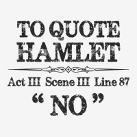 Stage Manager Actor Theatre Shakespeare Hamlet Quote Camper Cup | Artistshot