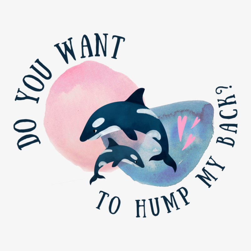 Funny Whale Pun Hump My Back Ladies Fitted T-shirt | Artistshot