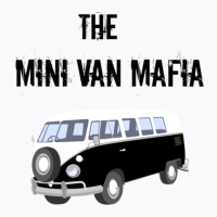 The Mini Van Mafia T-shirt | Artistshot