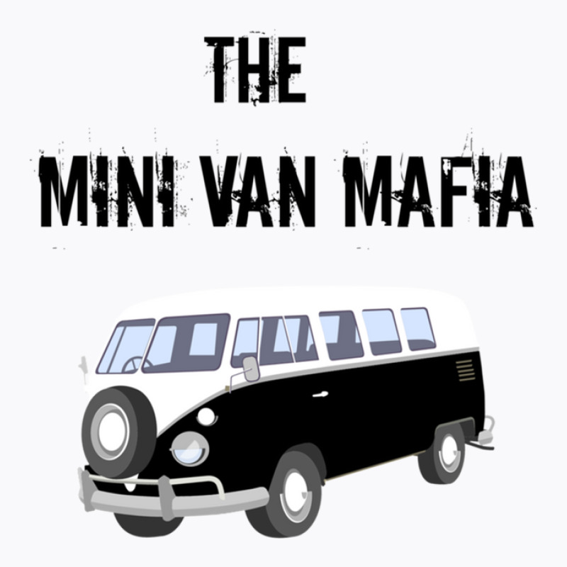 The Mini Van Mafia T-Shirt by ClarissaEaton | Artistshot