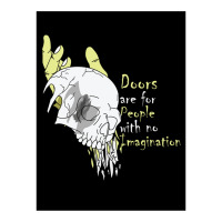 Doors Are For People With No Imagination Unisex Hoodie | Artistshot