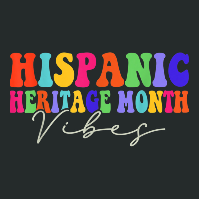 National Hispanic Heritage Month Vibes Hispanic Heritage Women's Triblend Scoop T-shirt by JENNYKISS | Artistshot