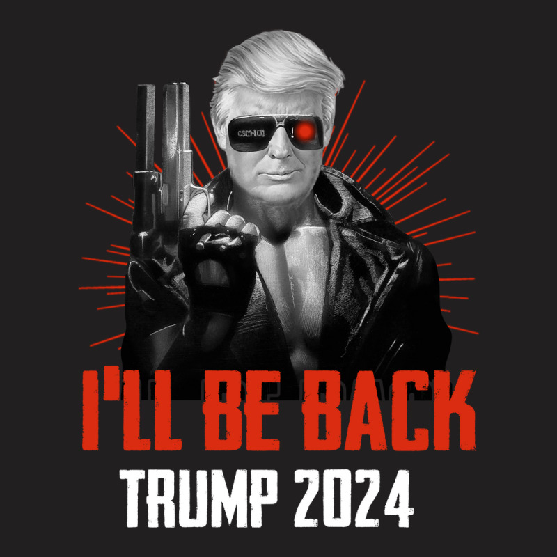 Trump I'll Back Trump 2024 T-shirt | Artistshot