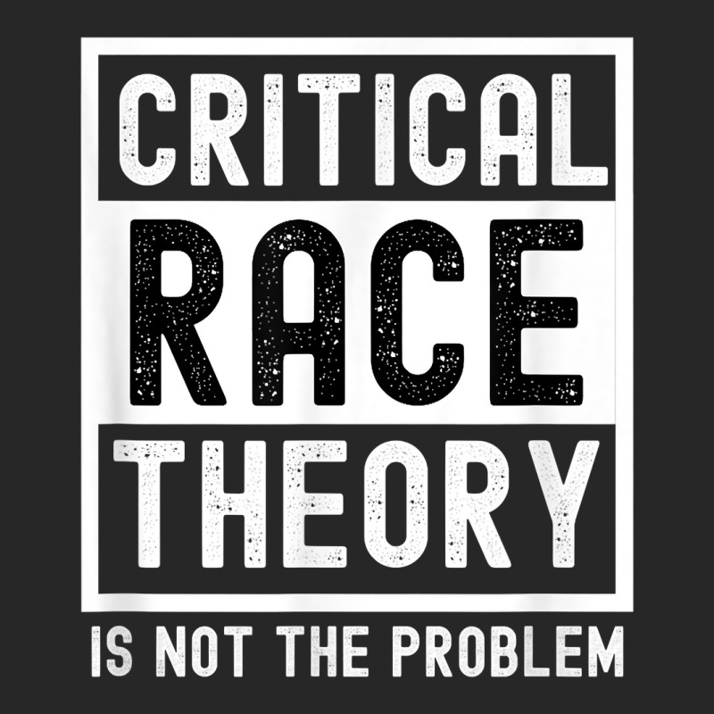 Critical Race Theory Is Not The Problem Pro Crt Teacher T Shirt Men's T-shirt Pajama Set by cm-arts | Artistshot