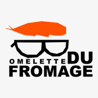 Omelette Du Fromage Gift Ladies Fitted T-shirt | Artistshot