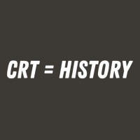 Critical Race Theory In Education Pro Crt Equals History T Shirt Bucket Hat | Artistshot