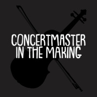 Concertmaster In The Making T-shirt | Artistshot