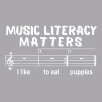 Music Literacy Matters I Like To Eat Puppies T Shirt Youth 3/4 Sleeve | Artistshot