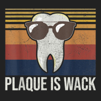 Plaque Is Wack Tooth Dental Care Dentist Backpack | Artistshot