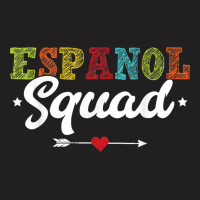 Espanol Squad Bilingual Spanish Teacher Back To School 2022 T-shirt | Artistshot