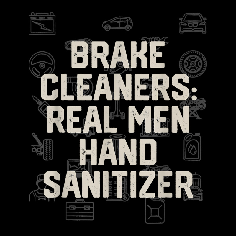 Brake Cleaners Real Men Hand Sanitizer Car Mechanic Auto T Shirt Men's 3/4 Sleeve Pajama Set by cm-arts | Artistshot