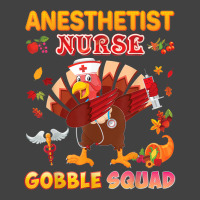 Anesthetist Nurse Gobble Squad Dabbing Turkey Thanksgiving Vintage T-shirt | Artistshot