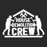 Building Demolition  Deconstruct  House Demolishing Crew T Shirt Printed Hat | Artistshot