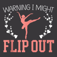 Warning I Might Flip Out Ballerina Ballet Dancer Tank Top Ladies Curvy T-shirt | Artistshot