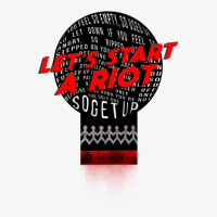 Let_s Start A Riot! Remastered Ladies Fitted T-shirt | Artistshot