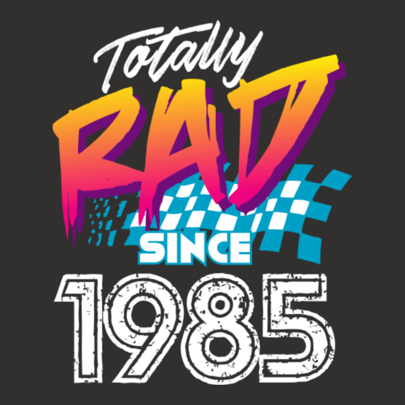 C:\users\dell\desktop\l2\chung 7\totally Rad Since 1985 Totally Rad Si Champion Hoodie | Artistshot