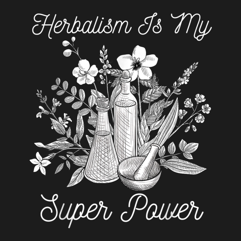 Herbalism Is My Super Power Herbal Medicine Herbalist T Shirt Hoodie & Jogger set by cm-arts | Artistshot