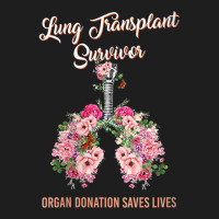 Womens Lung Transplant Survivor Organ Donation Saves Lives Floral V Ne Classic T-shirt | Artistshot